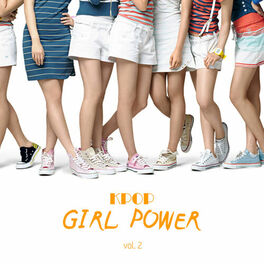 Album cover of KPOP - Girl Power Vol. 2