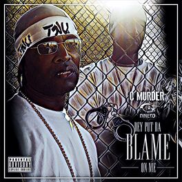 Album cover of Dey Put Da Blame on Me (feat. C-Murder)