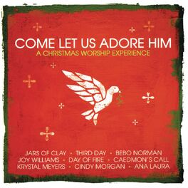 Album cover of Come, Let Us Adore Him
