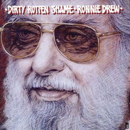 Album cover of Dirty Rotten Shame