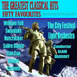 Album cover of The Greatest Classical Hits - Fifty Favourites