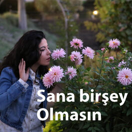Album cover of Sana Bir Şey olmasın