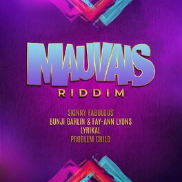 Album cover of Mauvais Riddim