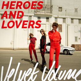 Album cover of Heroes and Lovers