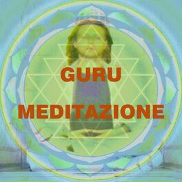 Album cover of Guru meditazione