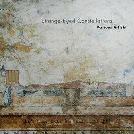Album cover of Strange-Eyed Constellations