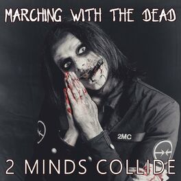 Album cover of Marching With The Dead