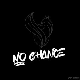 Album cover of No Chance