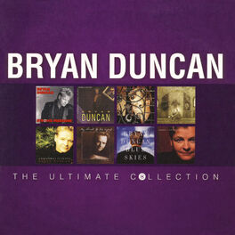 Album cover of Bryan Duncan: The Ultimate Collection