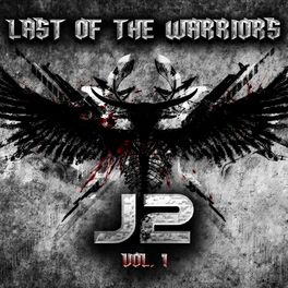Album cover of Last of the Warriors, Vol. 1