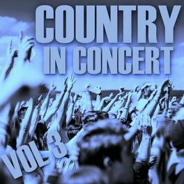 Album cover of Country In Concert: Vol 3