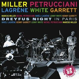 Album cover of Dreyfus Night in Paris (feat. Biréli Lagrène, Lenny White & Kenny Garrett) (Live)