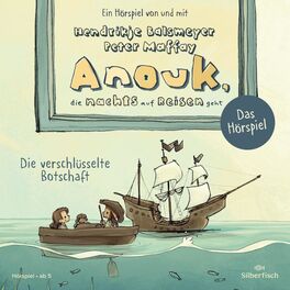 Album cover of Anouk, die nachts auf Reisen geht. Die verschlüsselte Botschaft - Das Hörspiel (Anouk - Hörspiele)