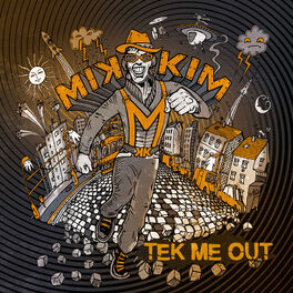Album cover of Tek Me Out