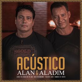 Album cover of Acústico Alan e Aladim (Acústico)