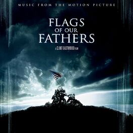 Album cover of Flags Of Our Fathers (Original Soundtrack)