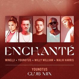 Album cover of Enchanté (YouNotUs Club Mix)