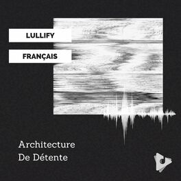 Album cover of Architecture De Détente