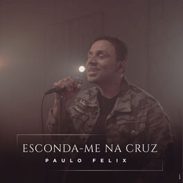 Album picture of Esconda-me na Cruz