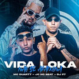 Album cover of Vida Loka Não Se Apaixona