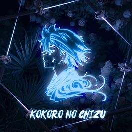 Album cover of Kokoro No Chizu (From 
