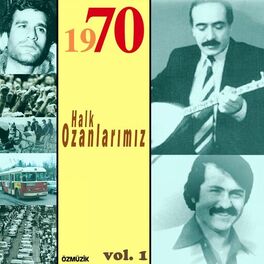 Album cover of 70'ler Halk Ozanlarımız, Vol. 1