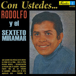 Album cover of Con Ustedes... Rodolfo