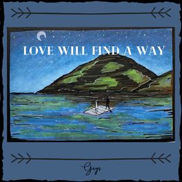 Album cover of Love Will Find a Way