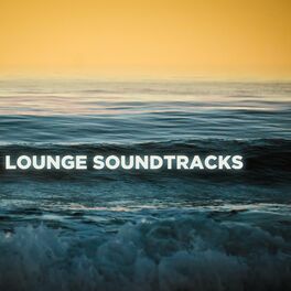 Album cover of Lounge Soundtracks