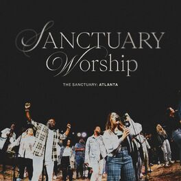 Album cover of The Sanctuary: Atlanta (Live)