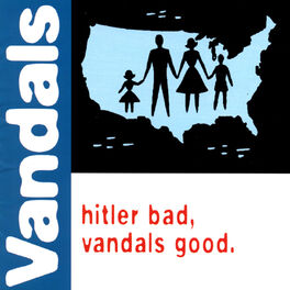Album cover of Hitler Bad, Vandals Good
