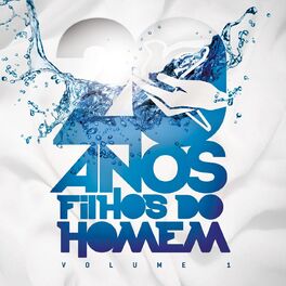 Album cover of Filhos do Homem 20 Anos, Vol. 1