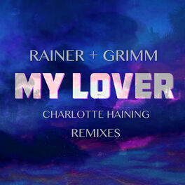 Album cover of My Lover Remixes