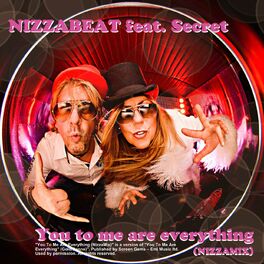 Album cover of You to me are everything - NizzaMix (feat. Secret)