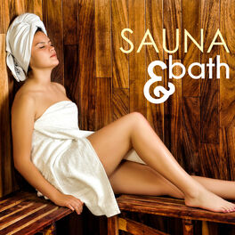 Album cover of Sauna & Bath - Therapeutic Music for Spa Massage, Wellness Center Songs Collection