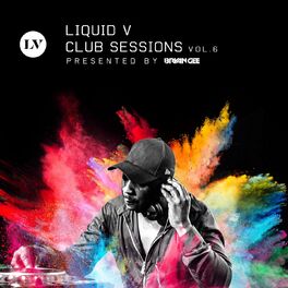 Album cover of Liquid V Club Sessions, Vol. 6
