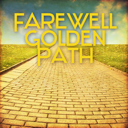 Album cover of Farewell Golden Path