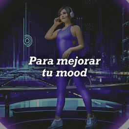 Album cover of Para mejorar tu mood