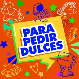 Album cover of Para pedir dulces