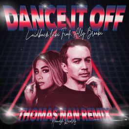 Album cover of Dance It Off (Thomas Nan Remix)