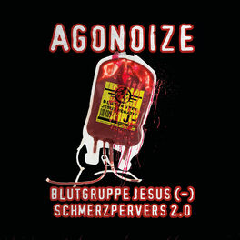 Album cover of Blutgruppe Jesus (-) / Schmerzpervers 2.0