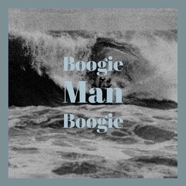 Album cover of Boogie Man Boogie