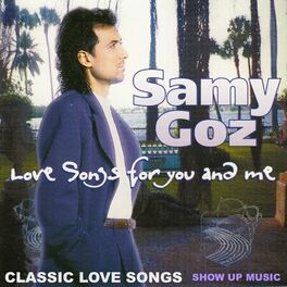 Album cover of Classic Love Songs (Love Songs for You and Me)