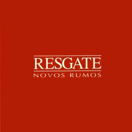 Resgate: albums, songs, playlists