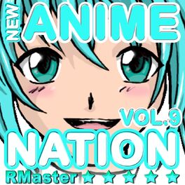 Album cover of New Anime Nation, Vol.9