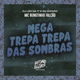 Album cover of Mega Trepa Trepa das Sombras