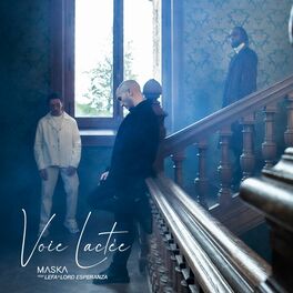 Album cover of Voie Lactée (feat. Lefa & Lord Esperanza)