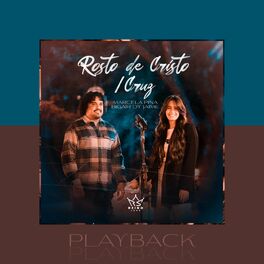 Album cover of Rosto de Cristo / Cruz (Playback)