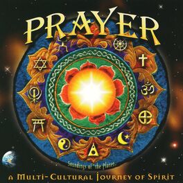 Album cover of Prayer: a Multi-Cultural Journey of Spirit