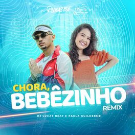 Album cover of Chora Bebezinho (Remix)